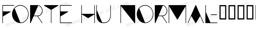 Forte Hu Normal字体转换